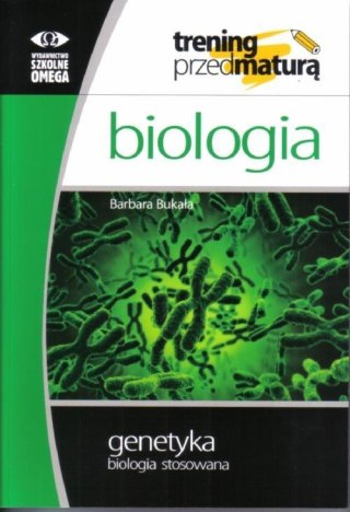 Trening Matura - Biologia Genetyka OMEGA