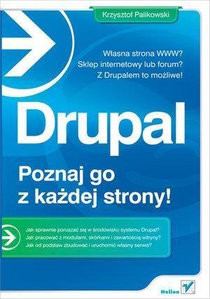 Drupal - poznaj go z każdej strony!