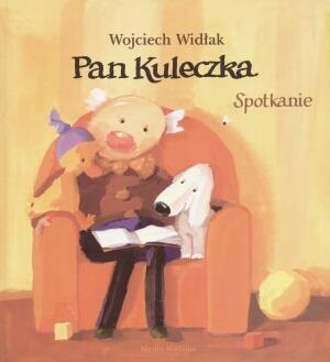 Pan Kuleczka - Spotkanie