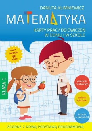 Matematyka. Karty pracy do ćwiczeń w domu i w szkole. Klasa 1