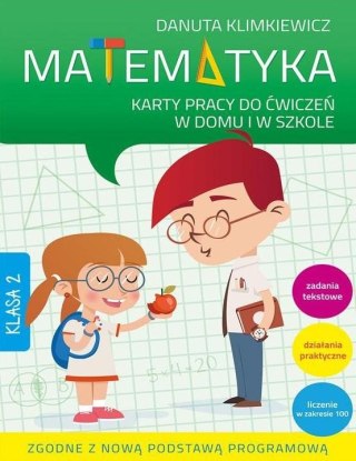 Matematyka. Karty pracy do ćwiczeń w domu i w szkole. Klasa 2