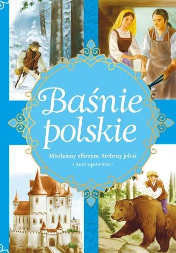 Książeczka SKRZAT Baśnie Polskie - Miedziany olbrzym, Srebrny jeleń i inne opowieści