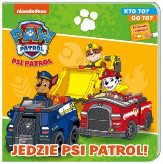 Książeczka MSZ Psi Patrol- Kto to, co to - Jedzie Psi Patrol