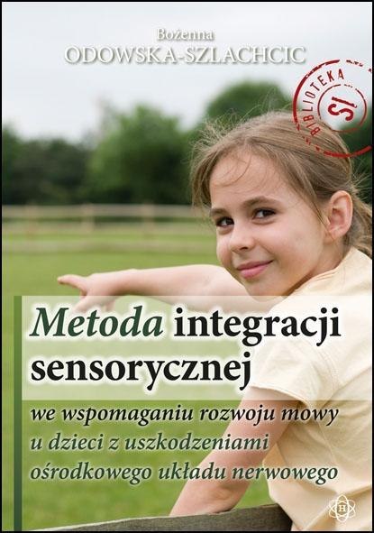 Metoda integracji sensorycznej