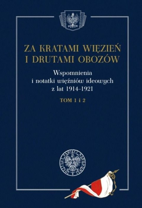 Za kratami więzień i drutami obozów.