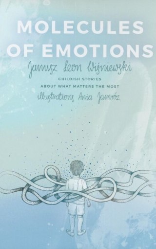 Molecules of Emotions. Childish stories about...