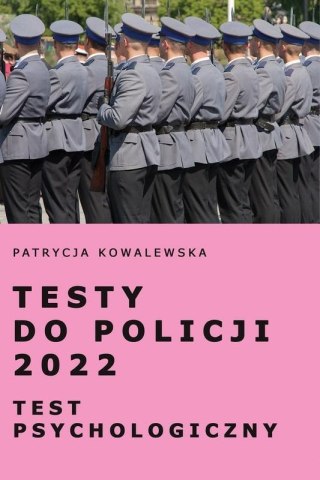 Testy do Policji 2022. Test psychologiczny