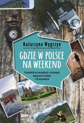 Gdzie w Polsce na weekend w.2022