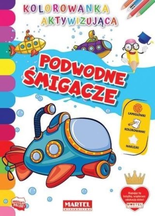 Kolorowanka aktywizująca.. Podwodne śmigacze