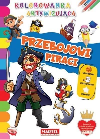 Kolorowanka aktywizująca.. Przebojowi piraci