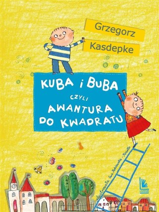 Kuba i Buba, czyli awantura do kwadratu