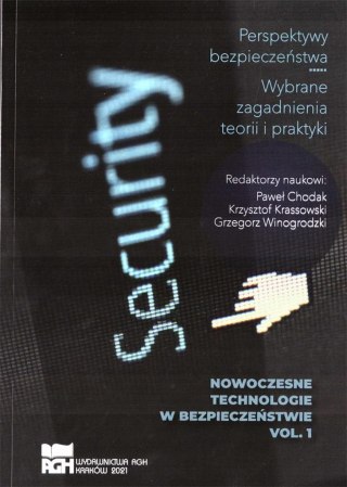 Nowoczesne technologie w bezpieczeństwie T.1