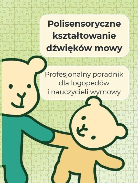 Polisensoryczne kształtowanie dźwięków mowy