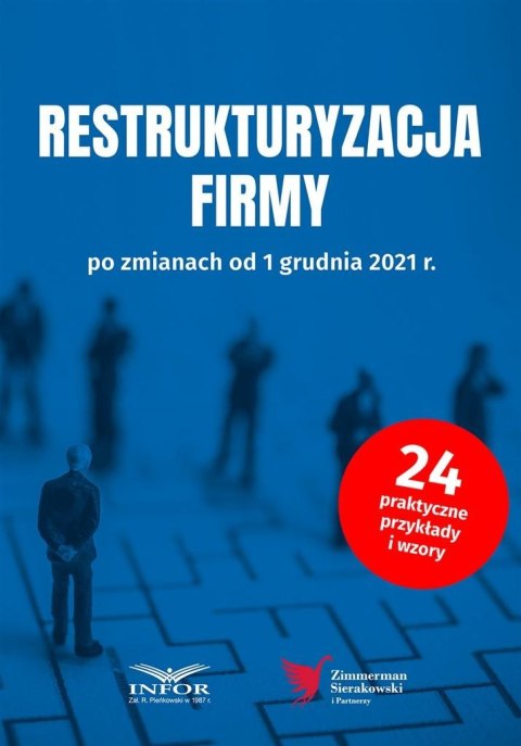 Restrukturyzacja firmy po zmianach od 1.12.2021