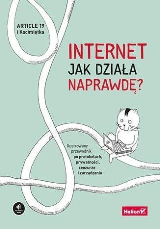 Internet. Jak działa naprawdę?