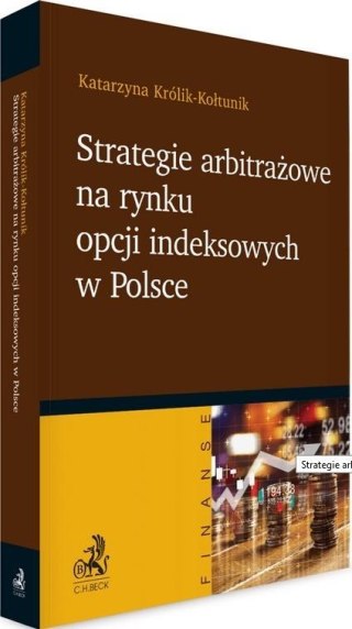 Strategie arbitrażowe na rynku opcji indeksowych..