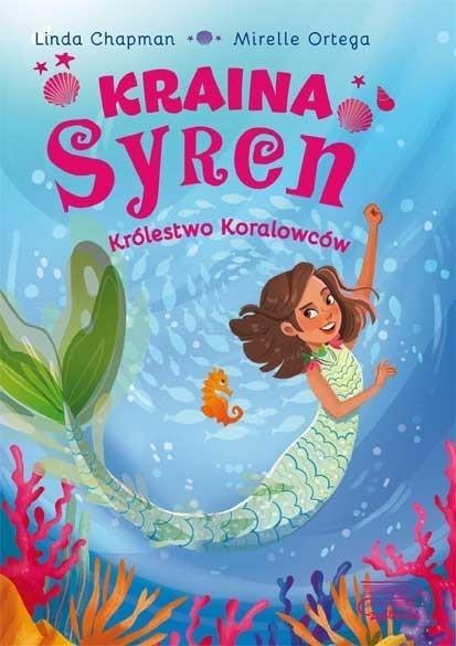 Kraina syren. Królestwo koralowców