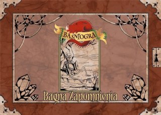 Baśniogra - Bagna Zapomnienia