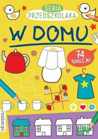 Seria Przedszkolaka. W domu