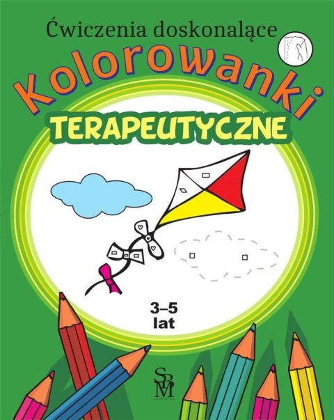 Kolorowanki terapeutyczne. Ćwiczenia doskonalące