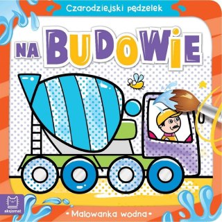 Czarodziejski pędzelek Na budowie Malowanka wodna