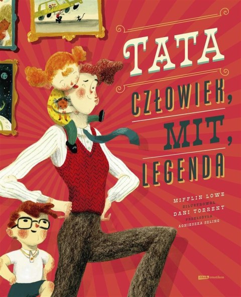 Tata. Człowiek, mit, legenda