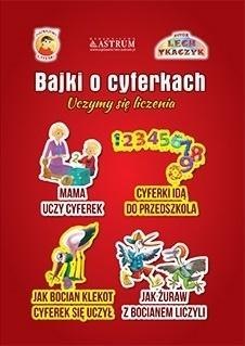 Bajki o cyferkach. Uczymy się liczenia