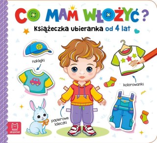 Co mam włożyć? Książeczka ubieranka od 4 lat