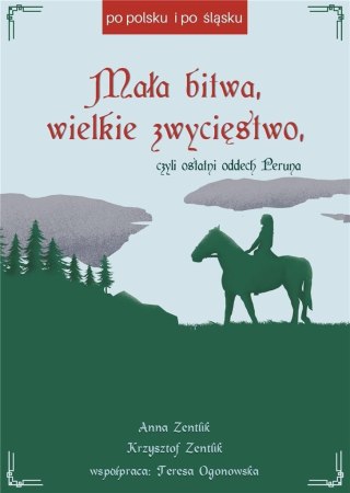 Mała bitwa, wielkie zwycięstwo, czyli ostatni...