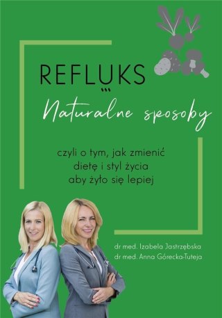 Refluks naturalne sposoby