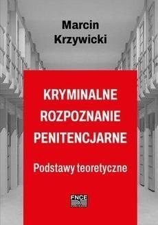 Kryminalne rozpoznanie penitencjarne