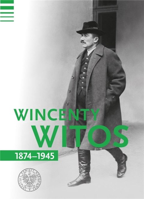 Wincenty Witos 1874-1945