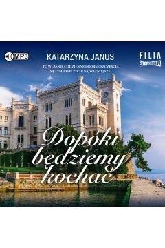 Dopóki będziemy kochać audiobook