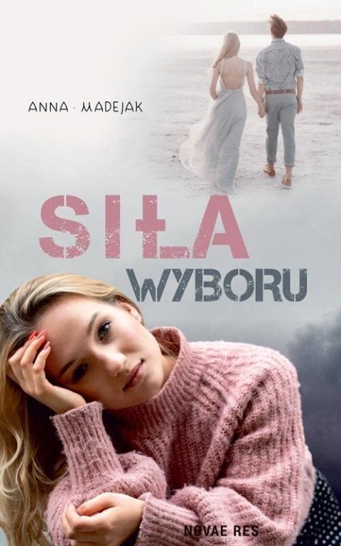 Siła wyboru