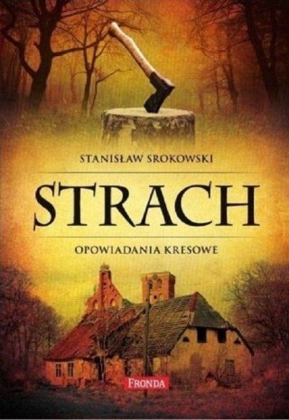 Strach. Opowiadania kresowe w.2