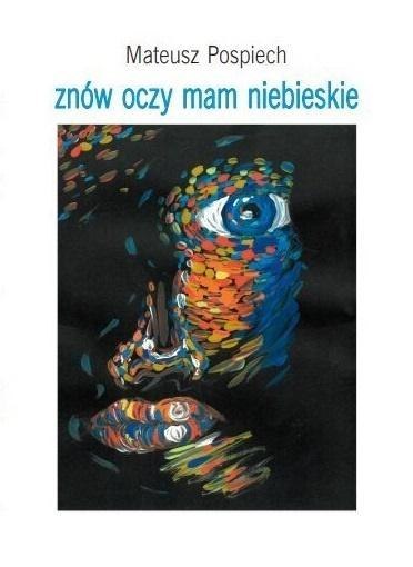 Znów oczy mam niebieskie