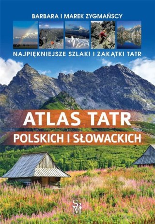 Atlas Tatr polskich i słowackich