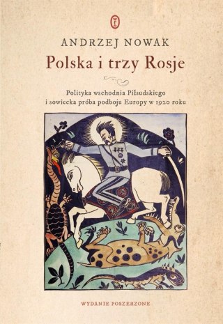 Polska i trzy Rosje