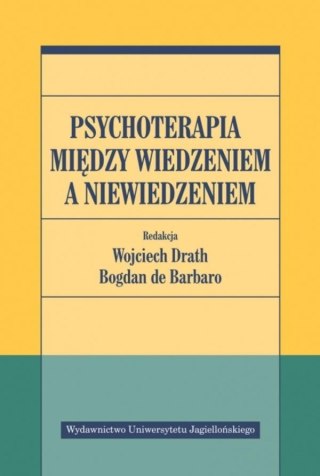 Psychoterapia między wiedzeniem a niewiedzeniem