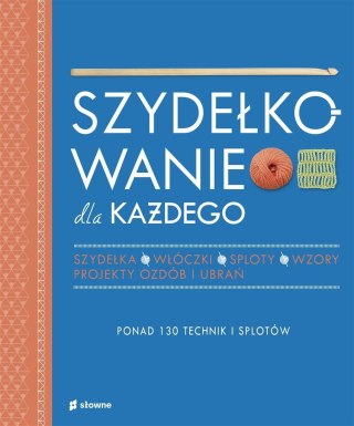 Szydełkowanie dla każdego