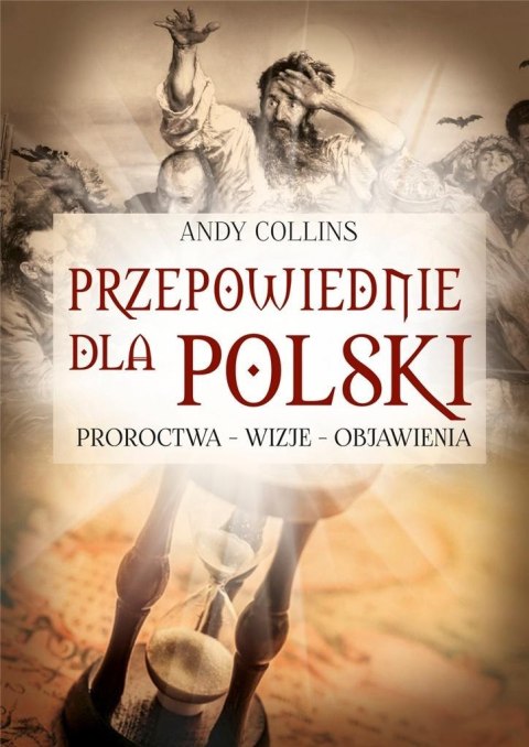 Przepowiednie dla Polski w.2022