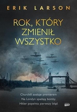 Rok, który zmienił wszystko