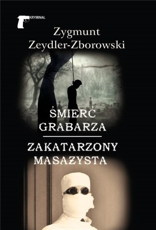 Śmierć grabarza . Zakatarzony masażysta