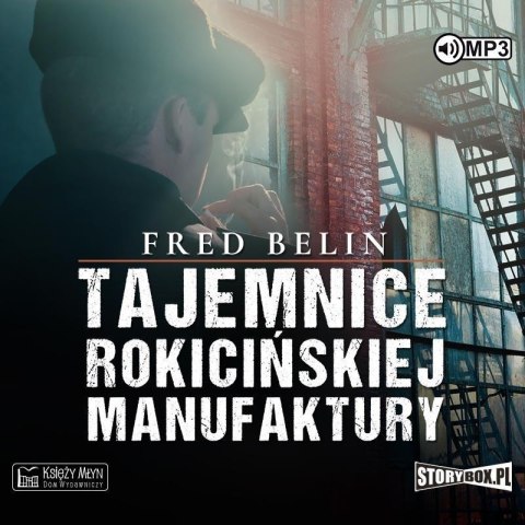 Tajemnice Rokicińskiej Manufaktury audiobook