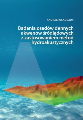 Badania osadów dennych akwenów śródlądowych...