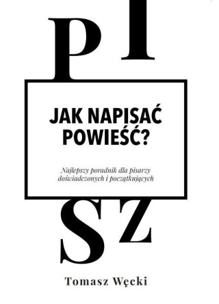 Jak napisać powieść?