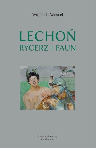 Lechoń. Rycerz i faun. Biografia poety BR