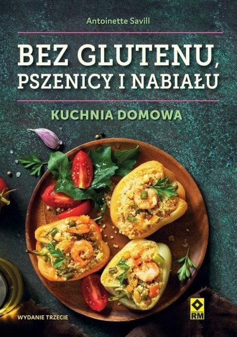 Bez glutenu pszenicy i nabiału Kuchnia domowa w.3