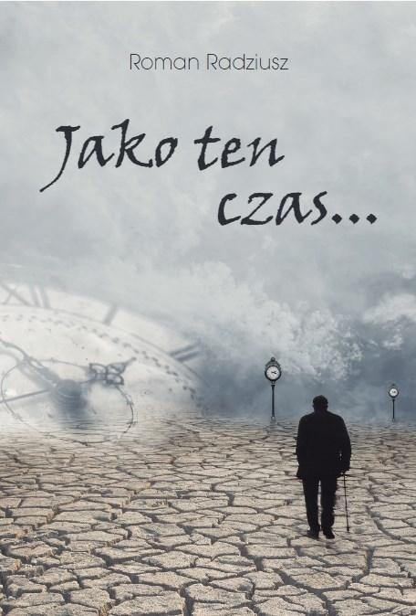 Jako ten czas...