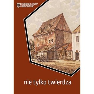 Nie tylko twierdza